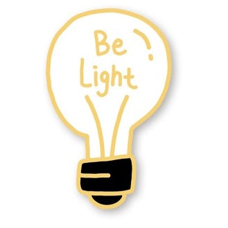 Be Light | Enamel Pin