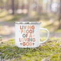 Living Proof | Enamel Mug